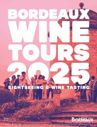 Bordeaux Wine Tours 2025